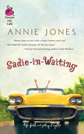 Title details for Sadie-in-Waiting by Annie Jones - Available